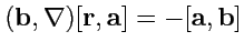 $ ({\mathbf b},\nabla)[{\mathbf r},{\mathbf a}]=-[{\mathbf a},{\mathbf b}]$