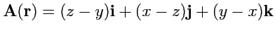 $ {\mathbf A}({\mathbf r})=(z-y){\mathbf i} + (x-z){\mathbf j} + (y-x){\mathbf k}$